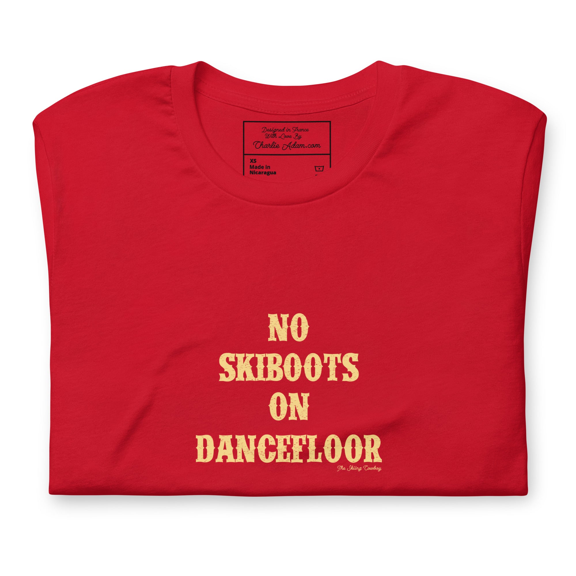 T-shirt en coton unisexe No Skiboots on Dancefloor sur couleurs vives