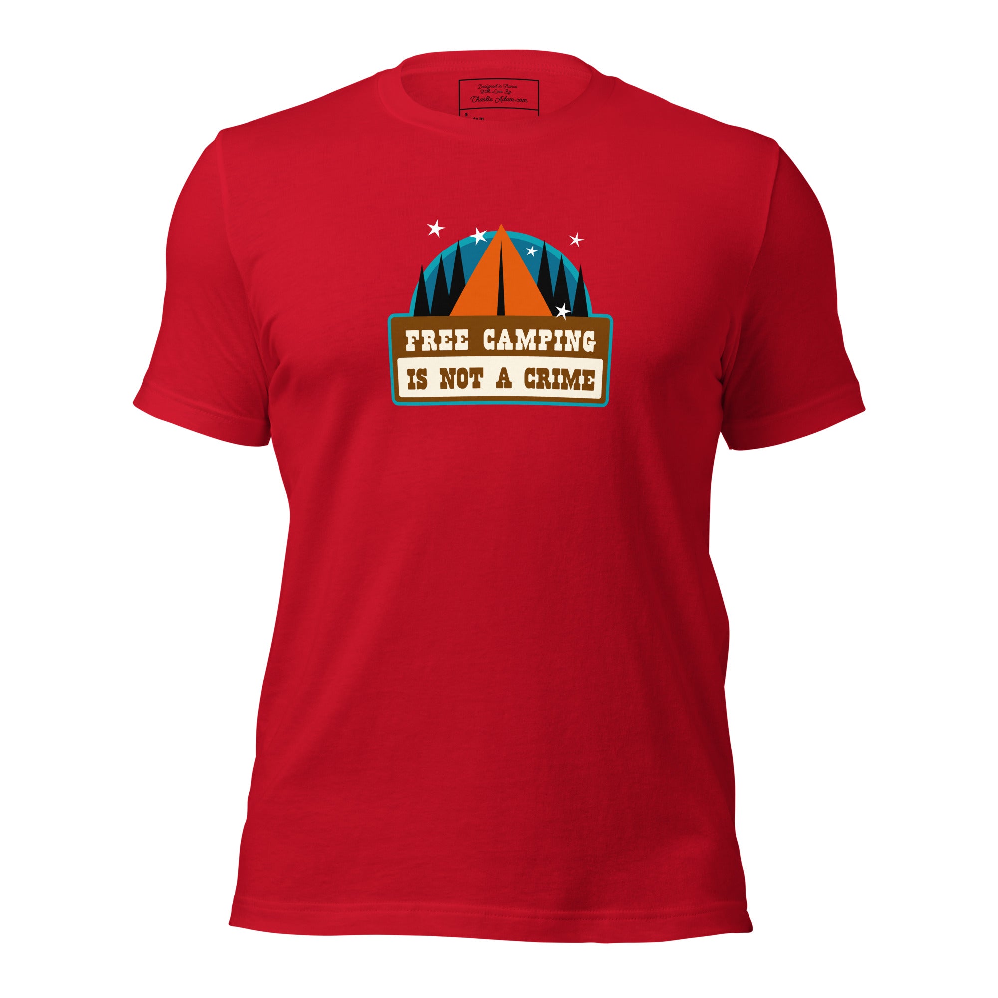 T-shirt en coton unisexe Free camping is not a crime sur couleurs vives