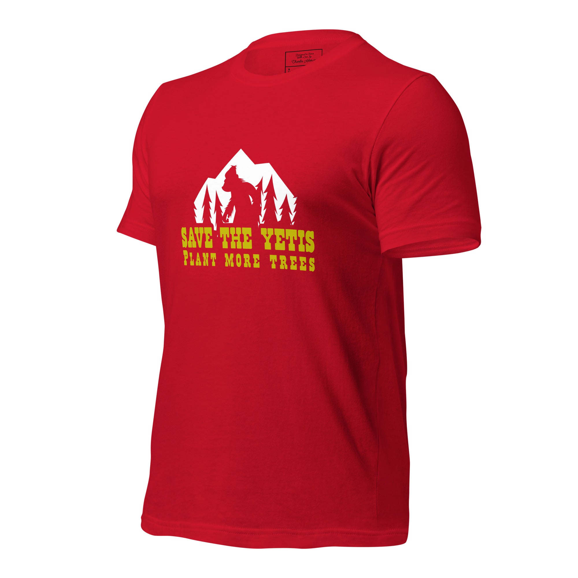 T-shirt en coton unisexe Save the Yetis Plant more Trees sur couleurs vives (face & dos)