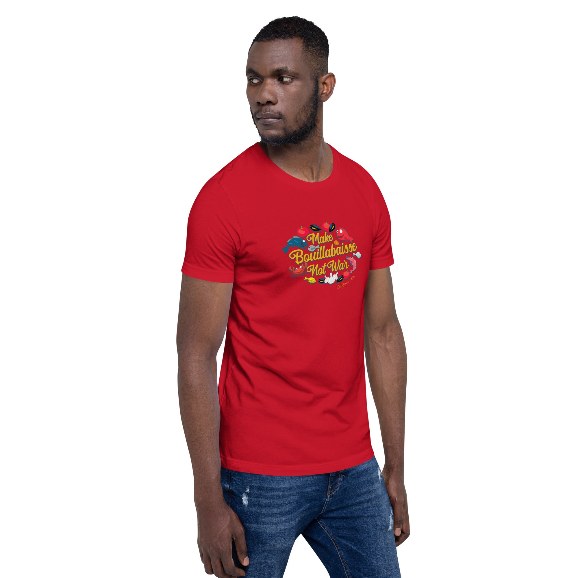 T-shirt en coton unisexe Make Bouillabaisse Not War sur couleurs vives