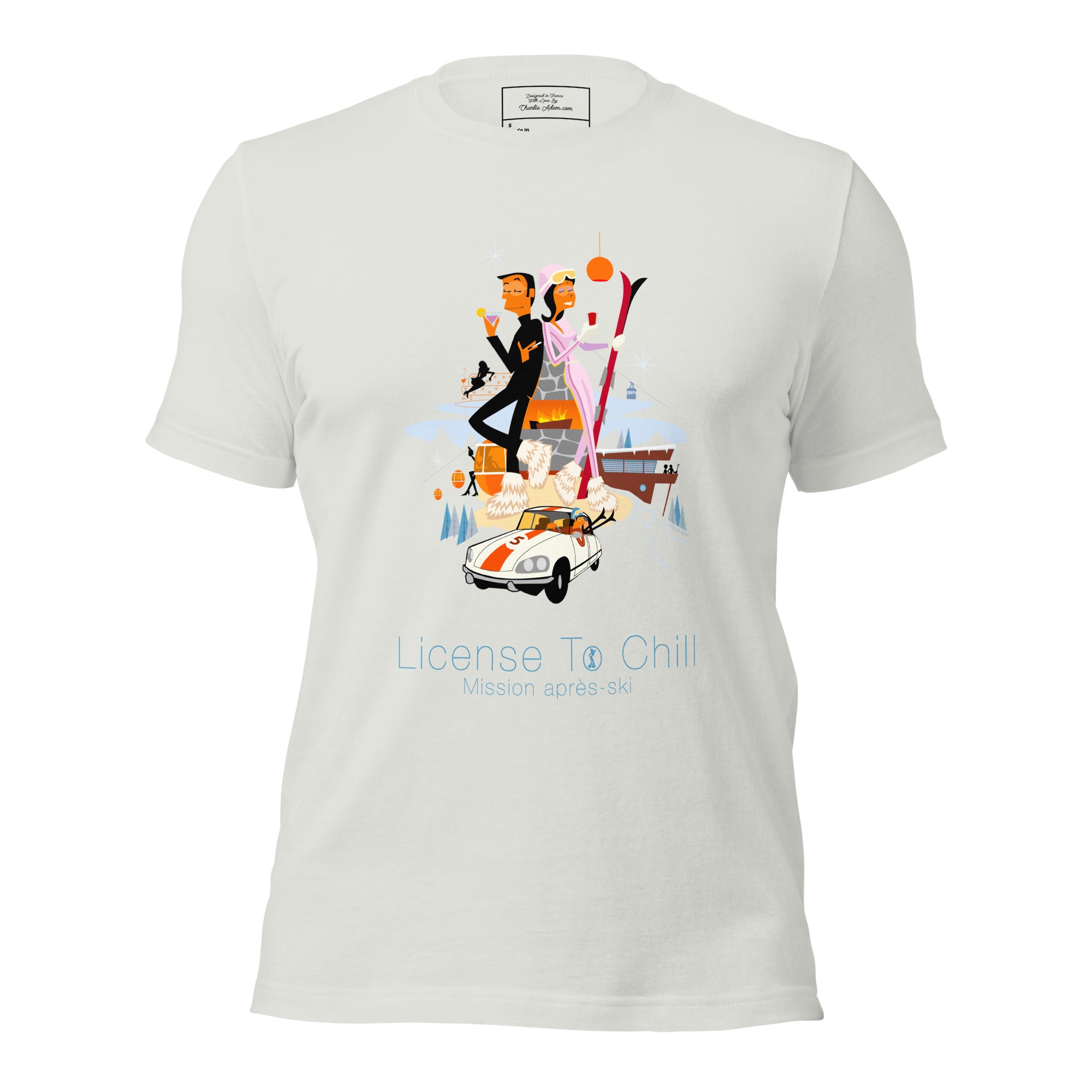 Unisex t-shirt License To Chill Mission Après-Ski on light colors