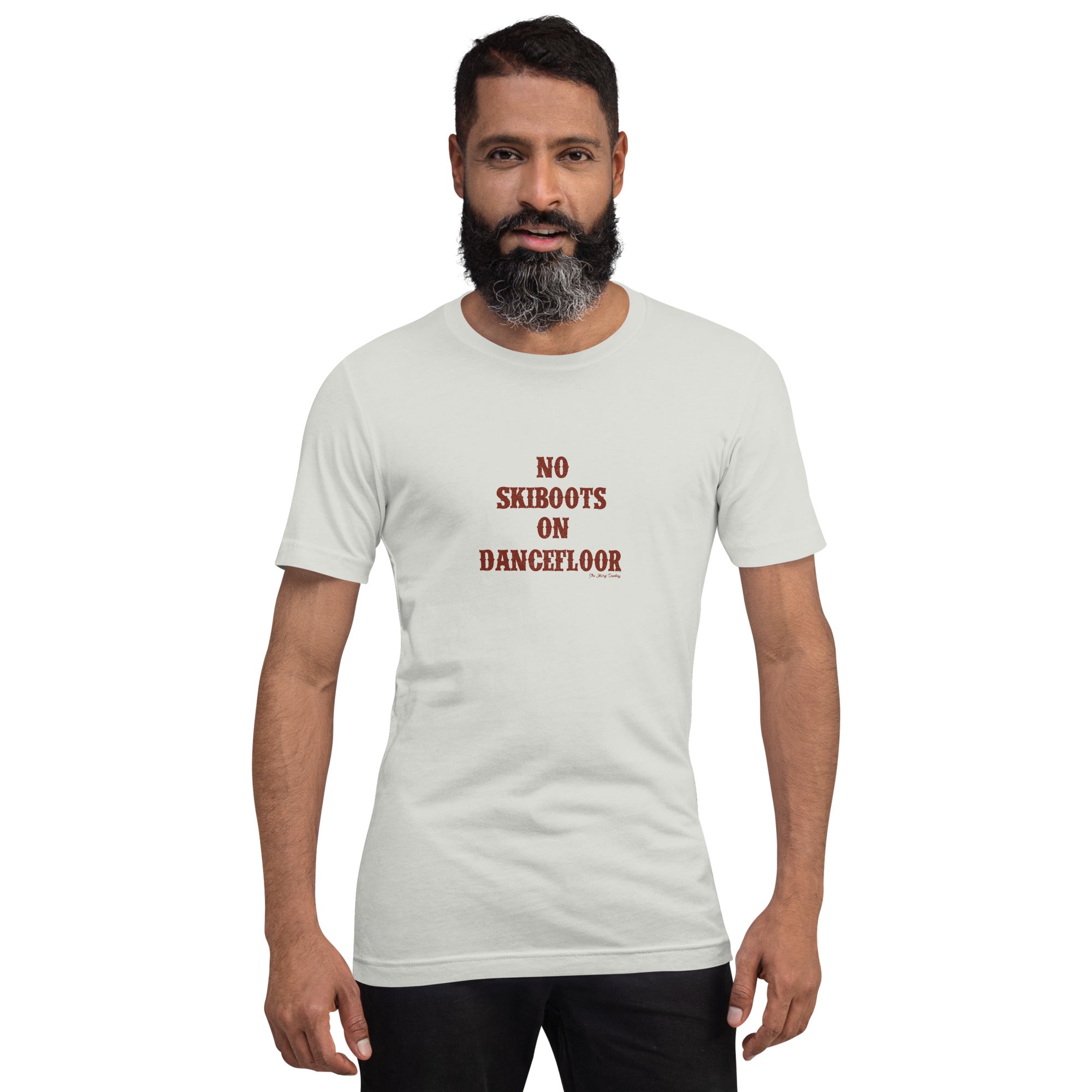 Unisex t-shirt No Skiboots on Dancefloor on light colors