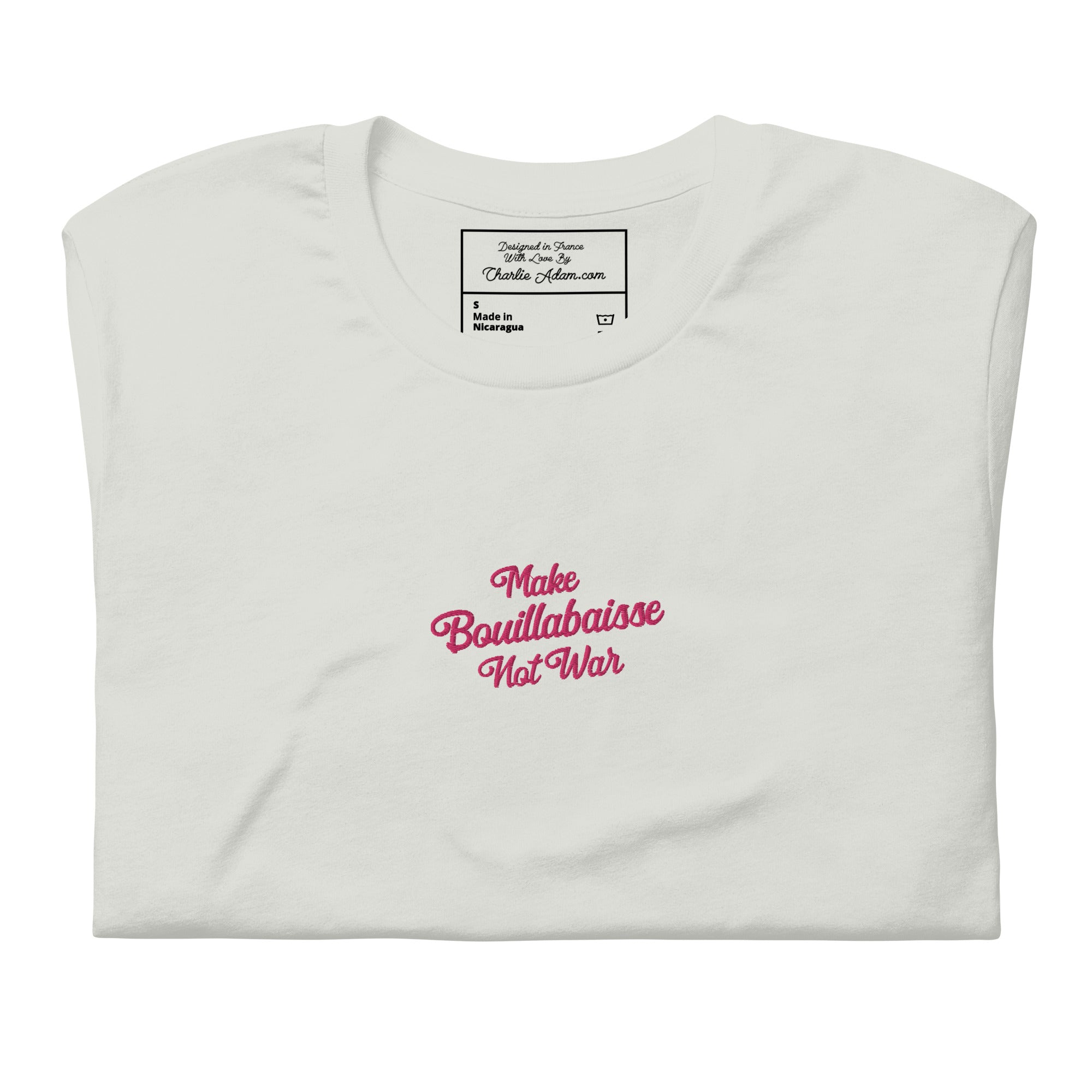 Unisex t-shirt Make Bouillabaisse Not War Text Only flamingo embroidered pattern on light colors