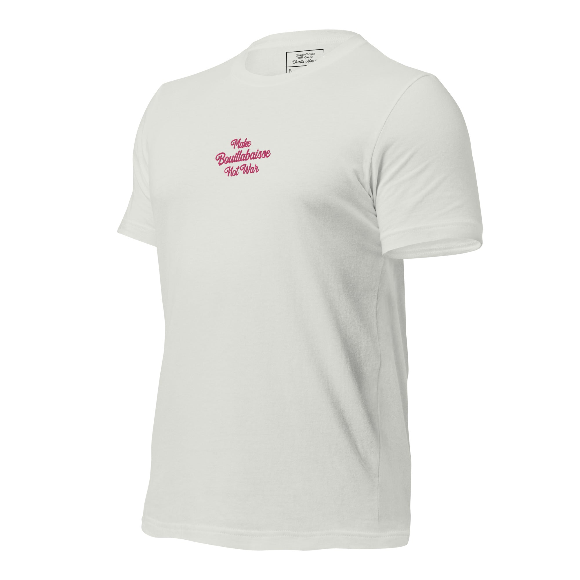 T-shirt en coton unisexe Make Bouillabaisse Not War Text Only brodé flamingo sur couleurs claires