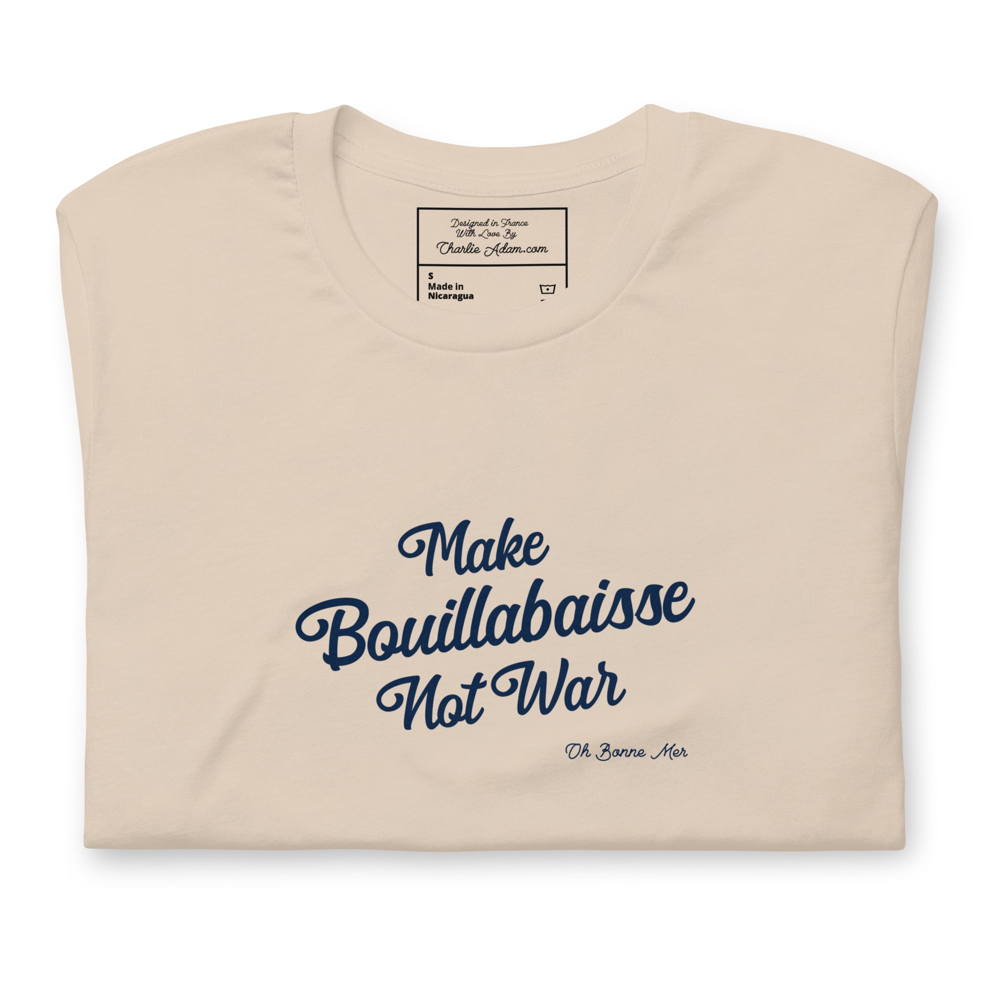 T-shirt en coton unisexe Make Bouillabaisse Not War Text Only sur couleurs claires