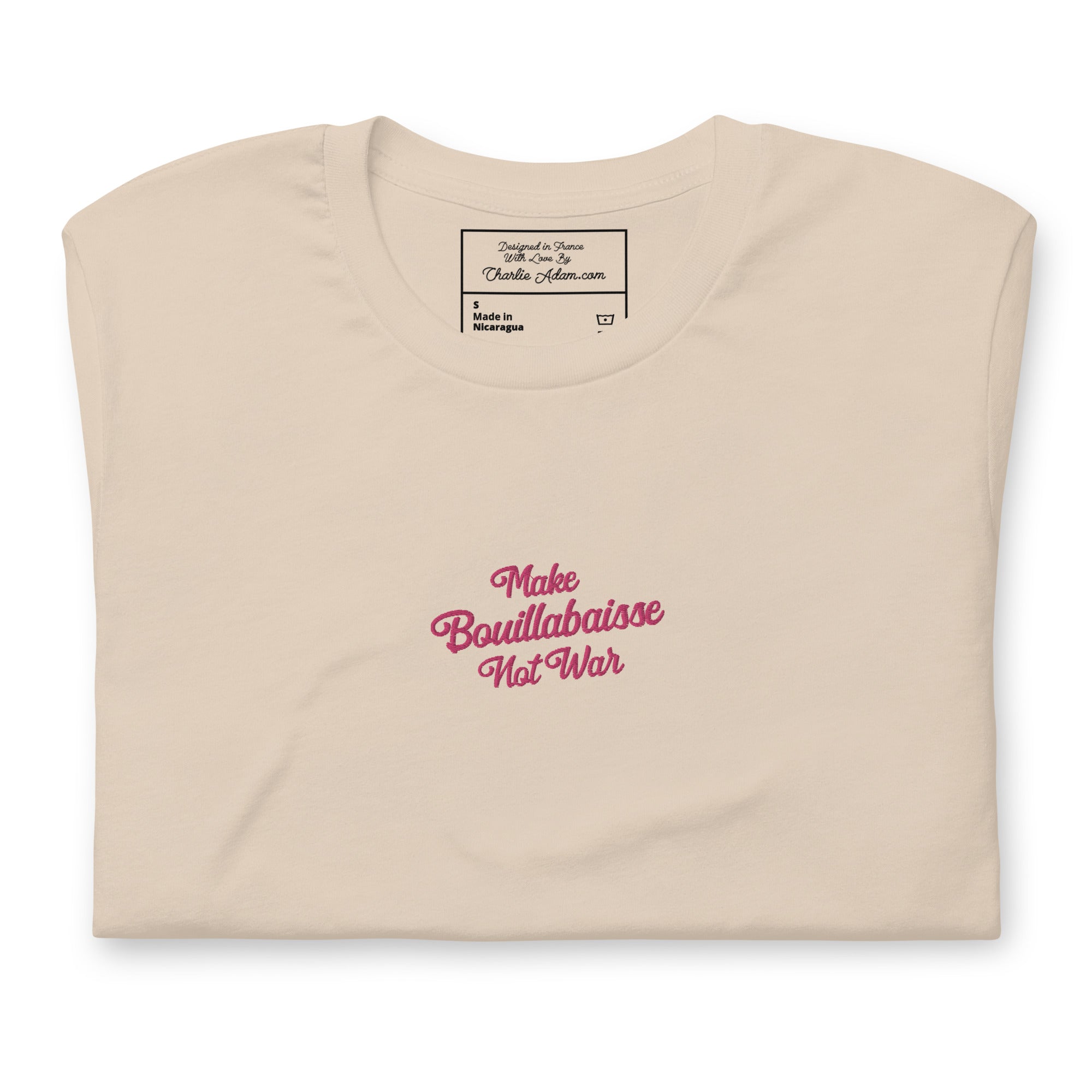 Unisex t-shirt Make Bouillabaisse Not War Text Only flamingo embroidered pattern on light colors