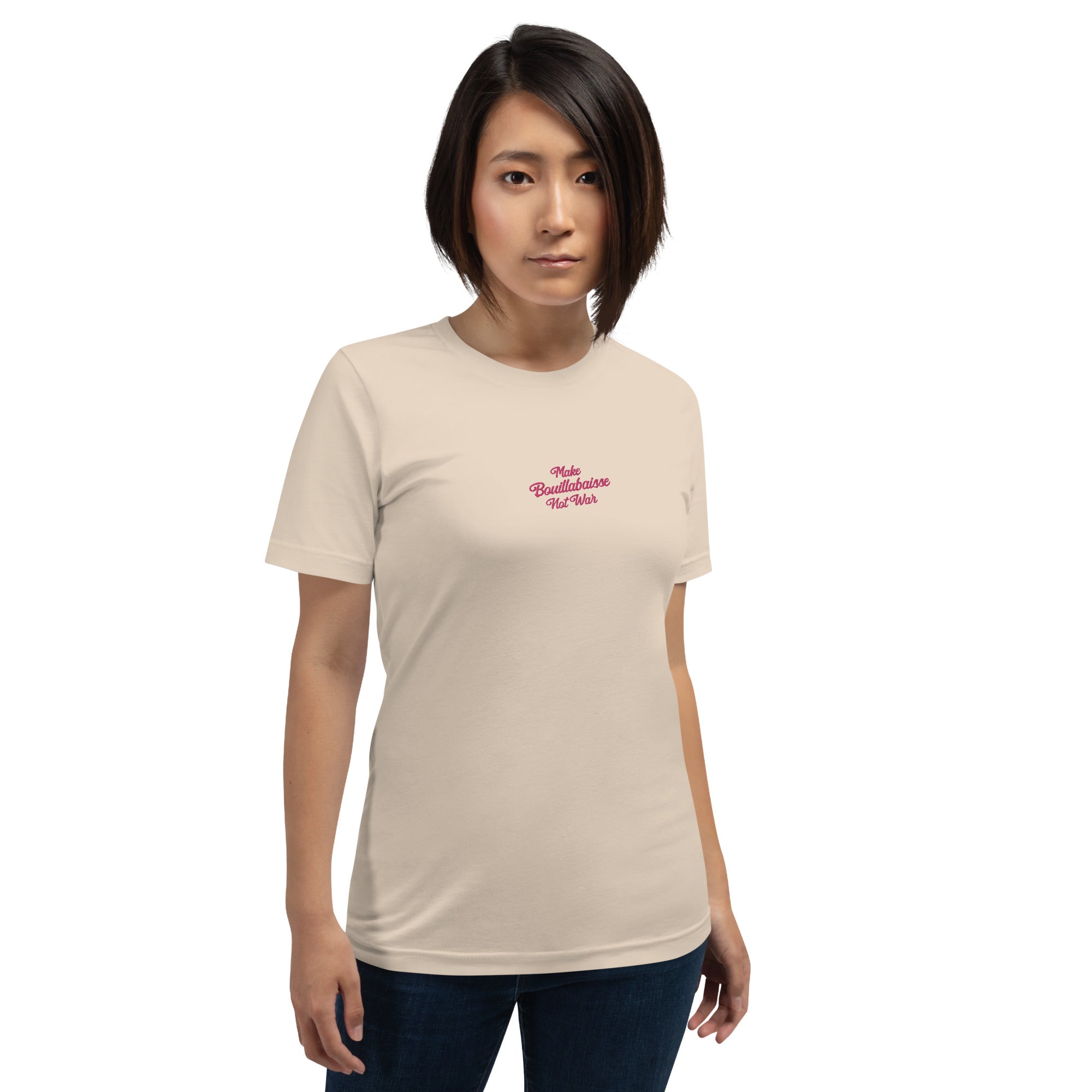 Unisex t-shirt Make Bouillabaisse Not War Text Only flamingo embroidered pattern on light colors