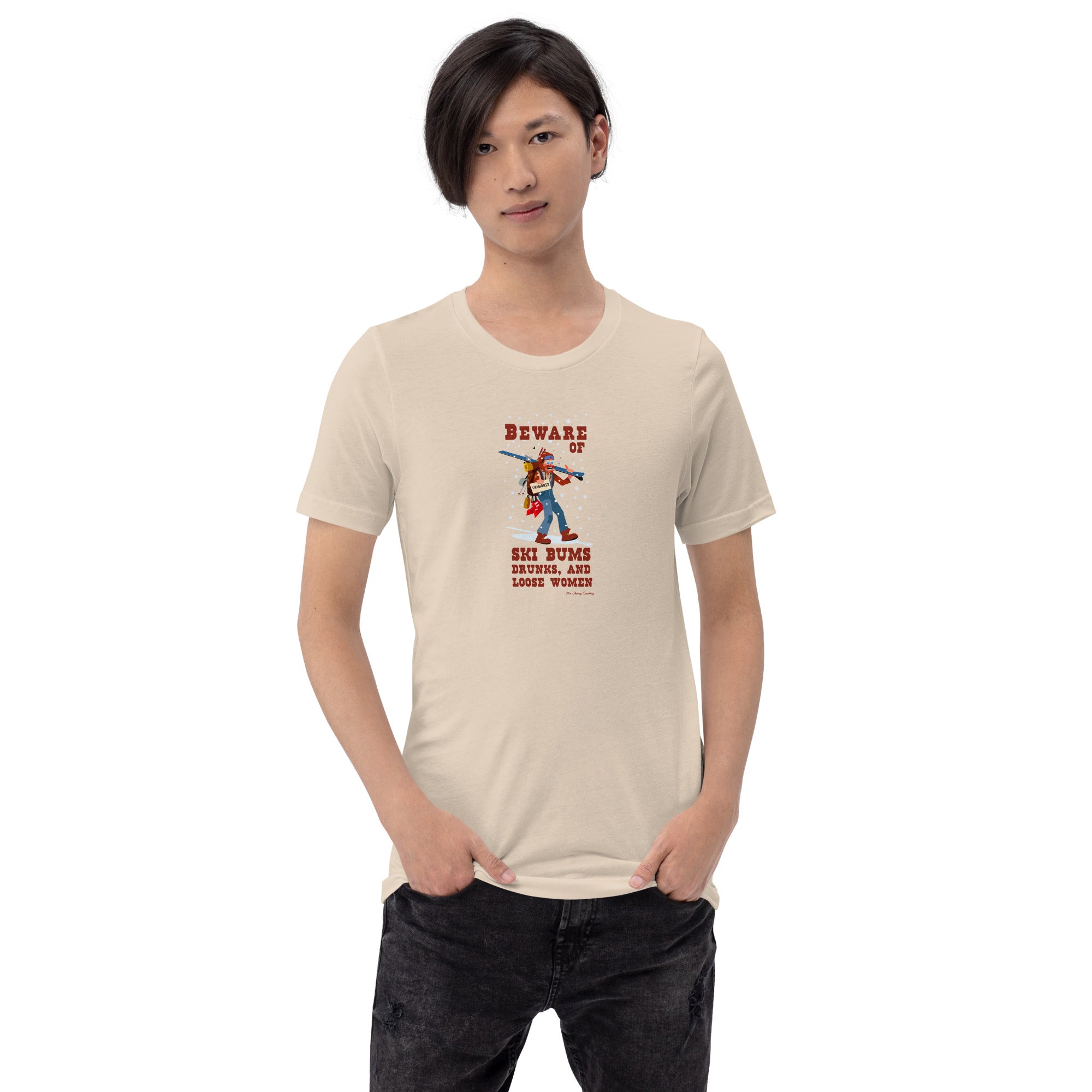 Unisex cotton t-shirt Beware of ski bums, drunks and loose women on light colors