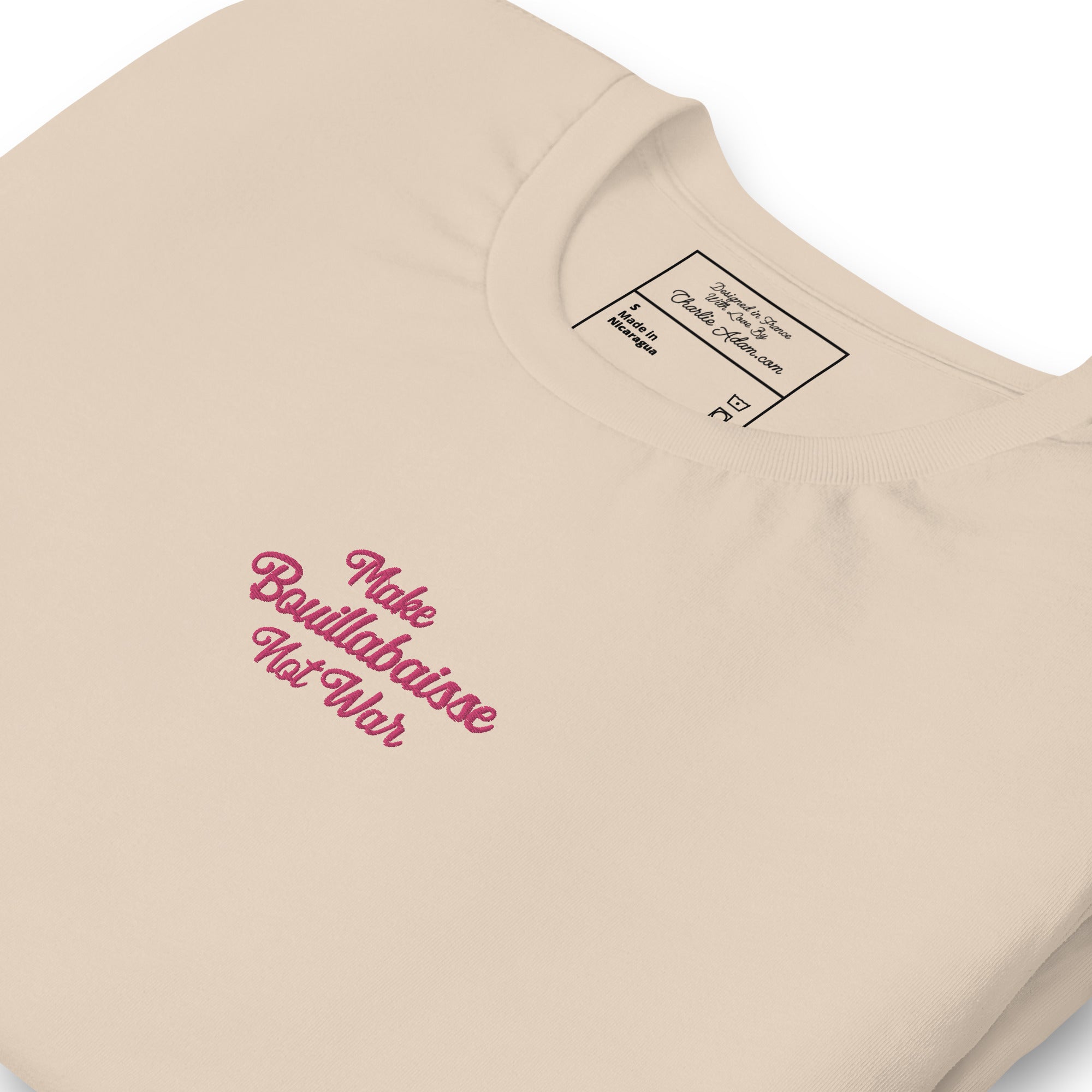 Unisex t-shirt Make Bouillabaisse Not War Text Only flamingo embroidered pattern on light colors