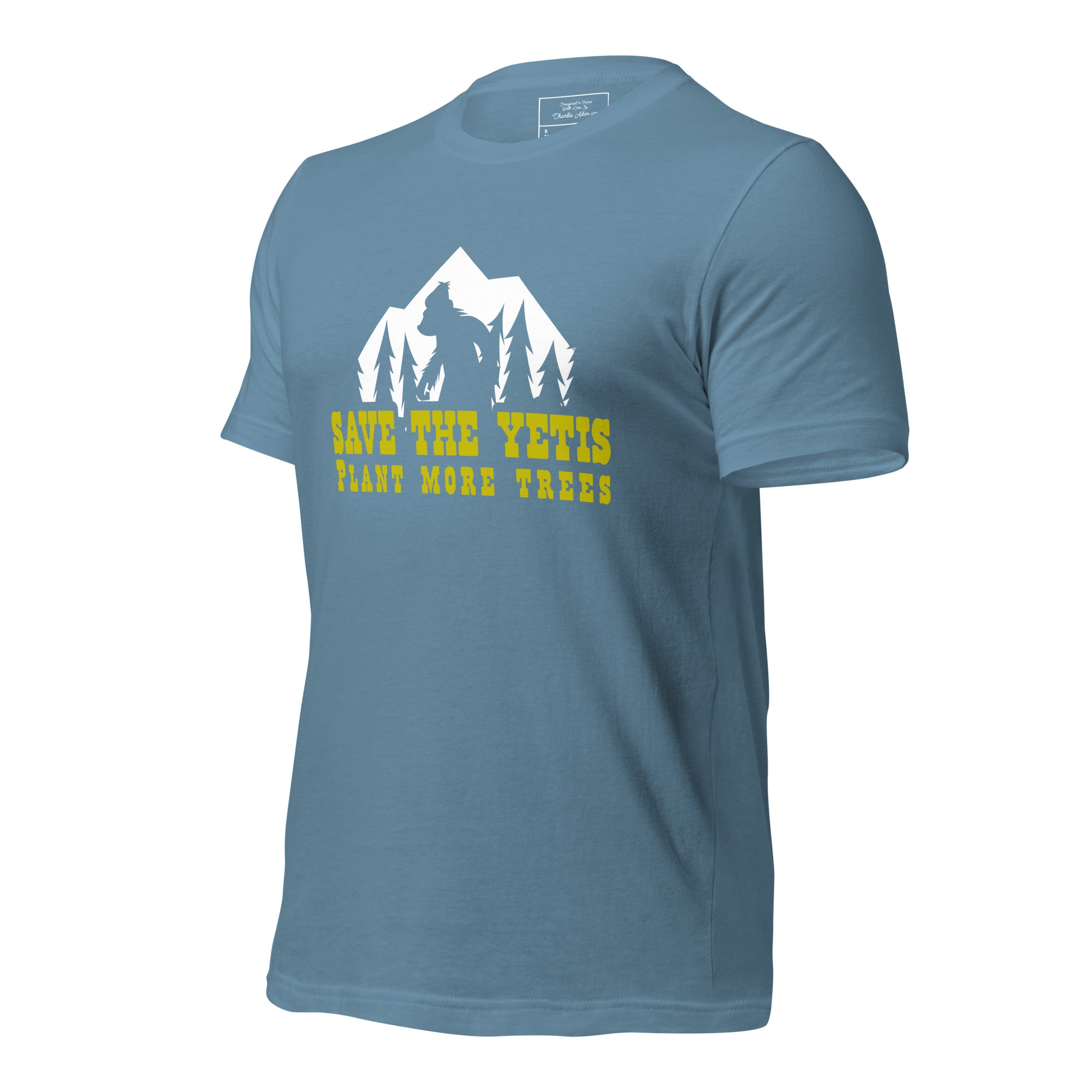 Unisex cotton t-shirt Save the Yetis Plant more Trees on dark colors