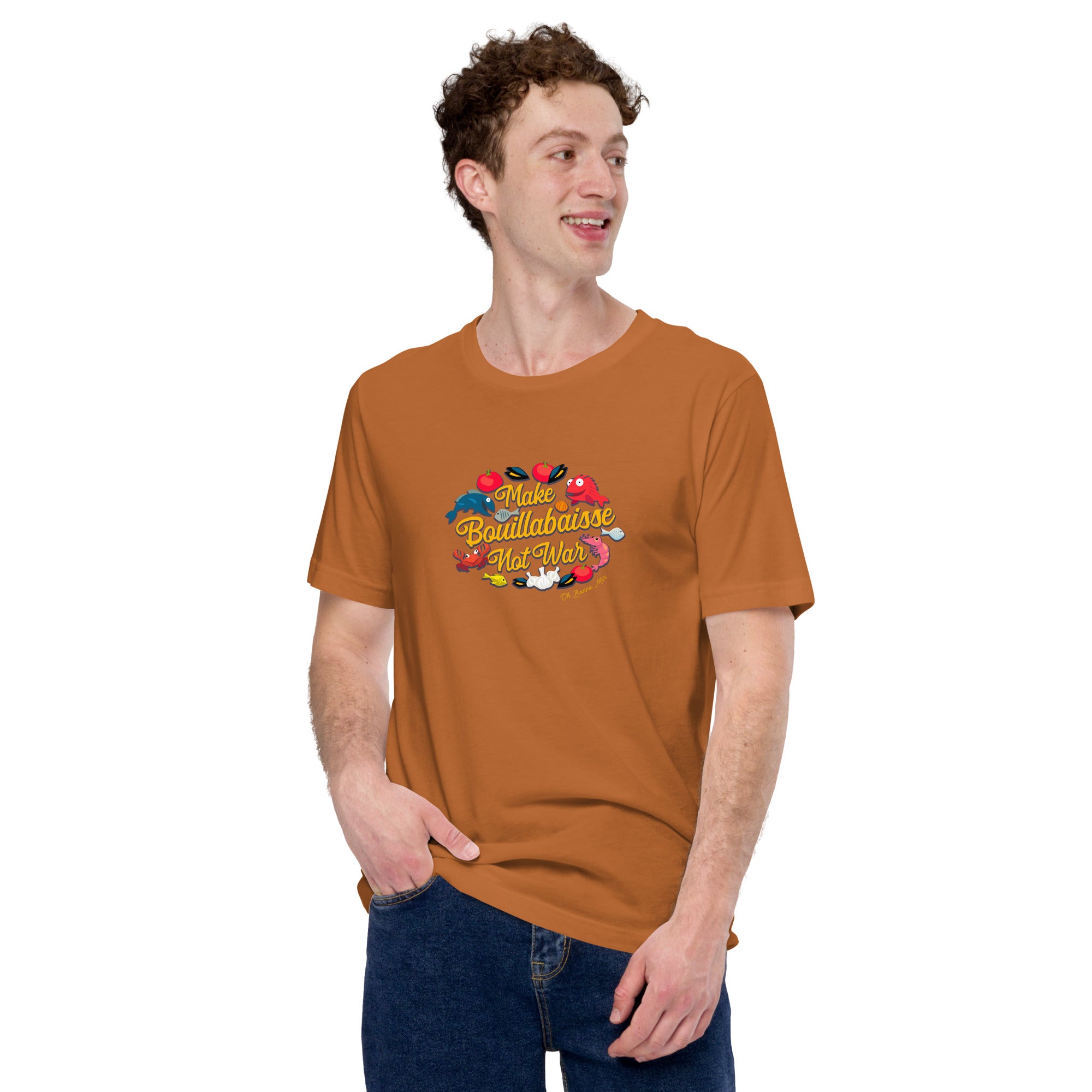 Unisex cotton t-shirt Make Bouillabaisse Not War on bright colors