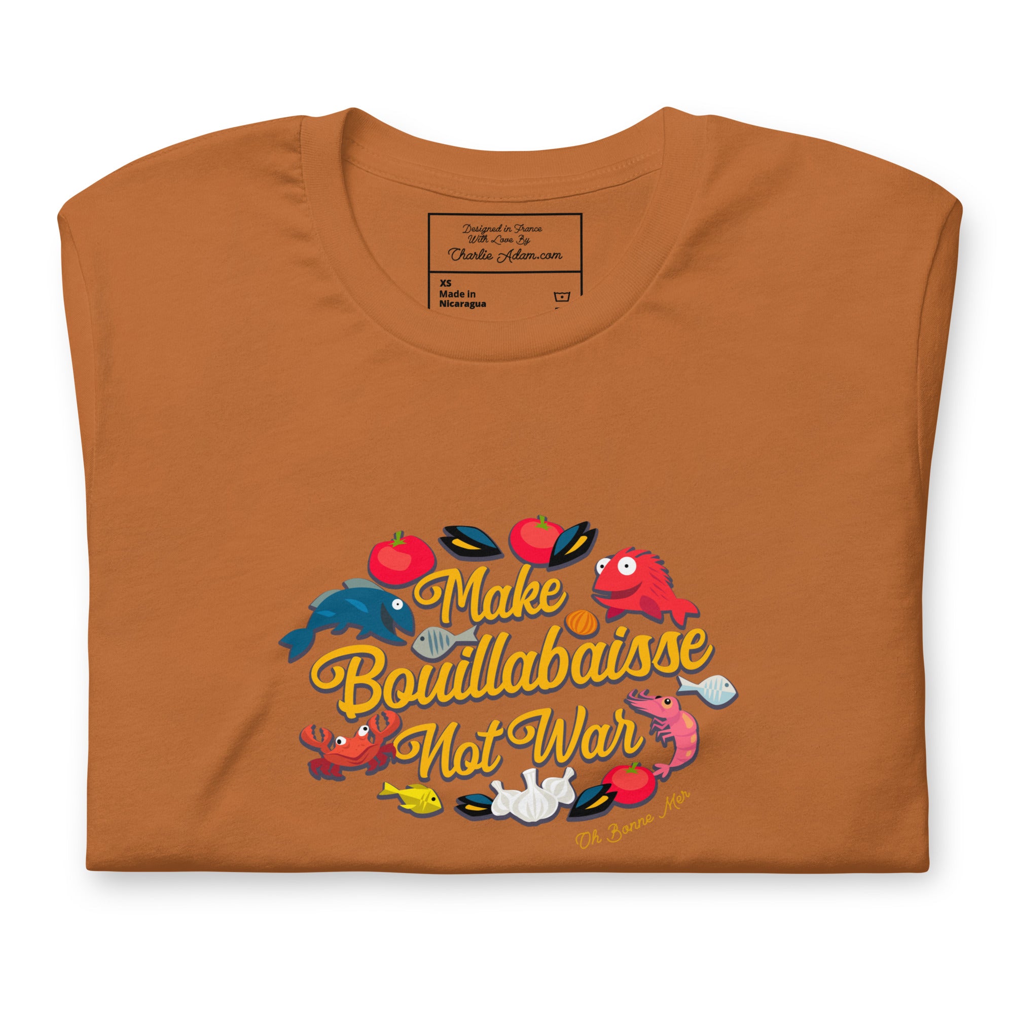 Unisex cotton t-shirt Make Bouillabaisse Not War on bright colors