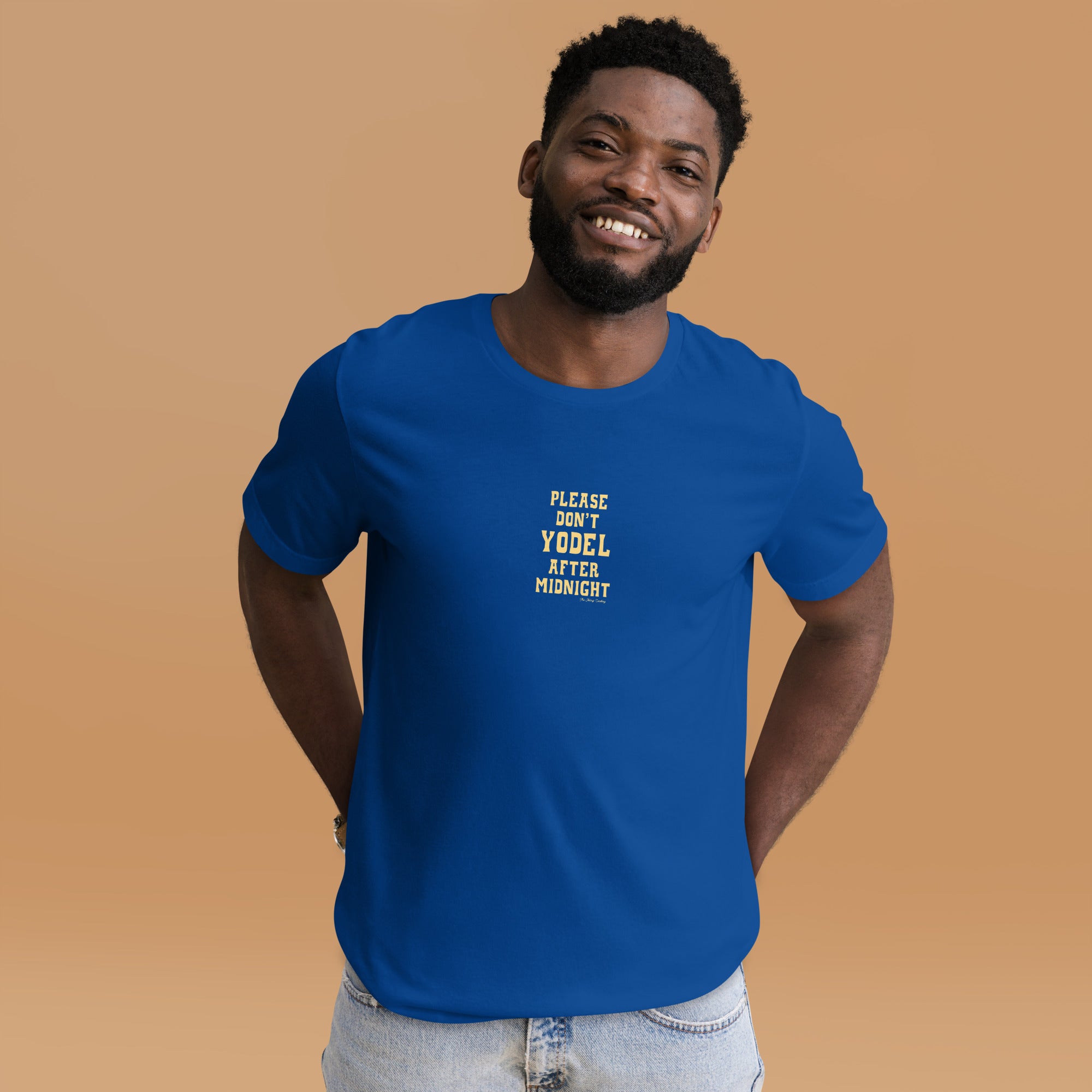 Unisex t-shirt Don't Yodel After Midnight light text