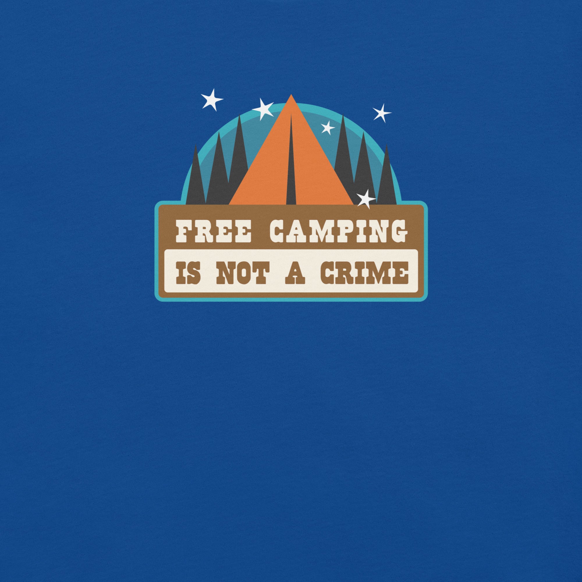 T-shirt en coton unisexe Free camping is not a crime sur couleurs foncées