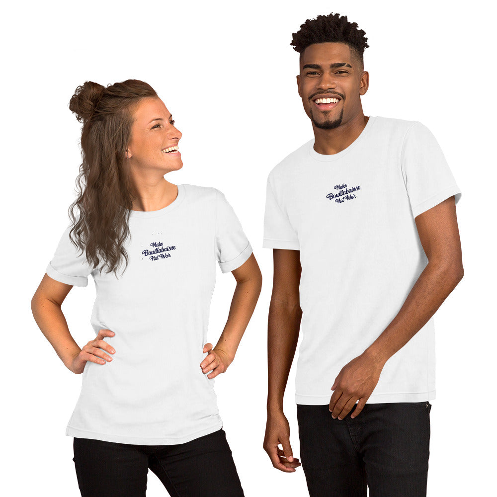 T-shirt en coton unisexe Make Bouillabaisse Not War Navy brodé sur couleurs claires