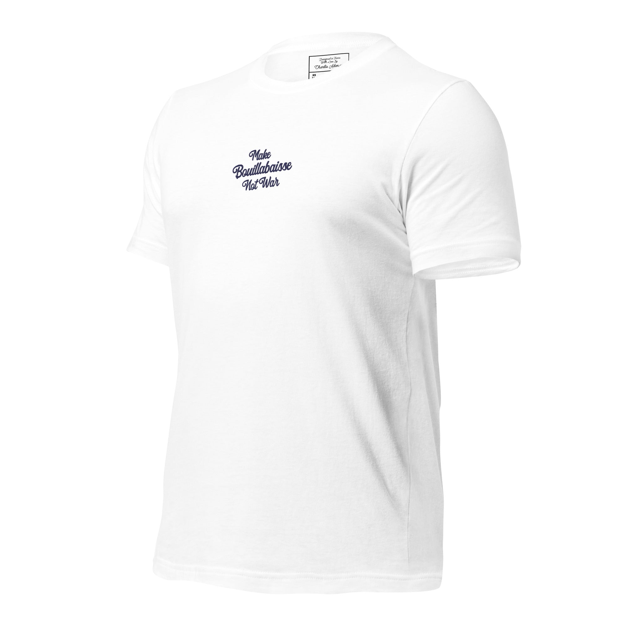 T-shirt en coton unisexe Make Bouillabaisse Not War Navy brodé sur couleurs claires