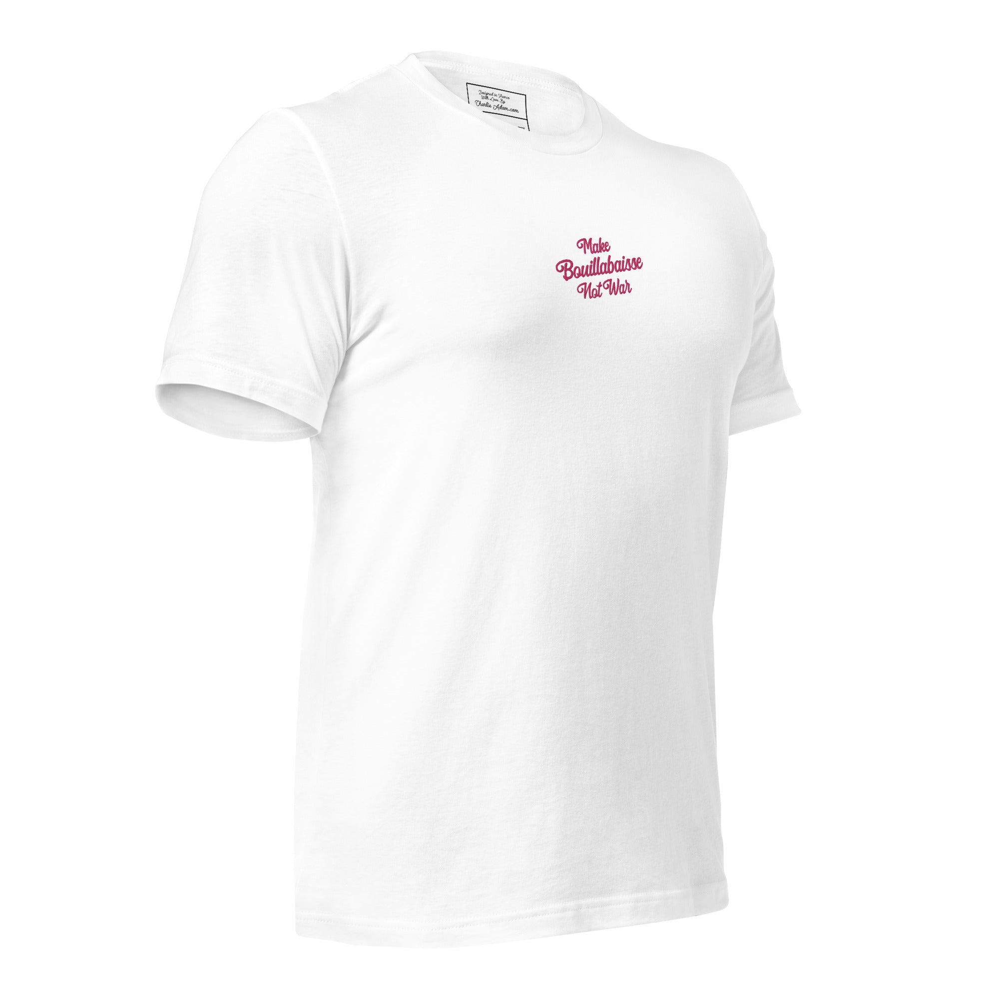 Unisex t-shirt Make Bouillabaisse Not War Text Only flamingo embroidered pattern on light colors