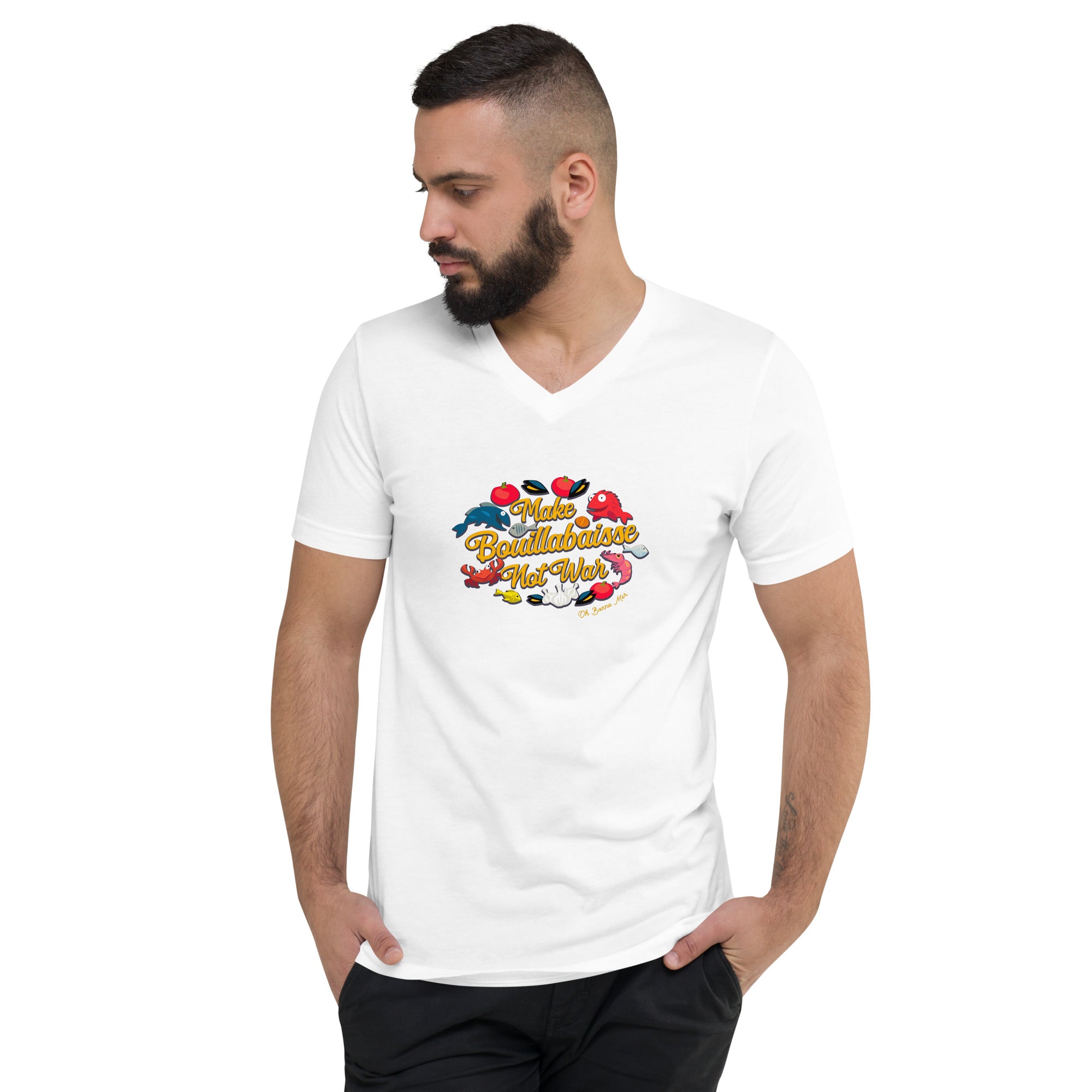 T-shirt unisexe Col V Make Bouillabaisse Not War