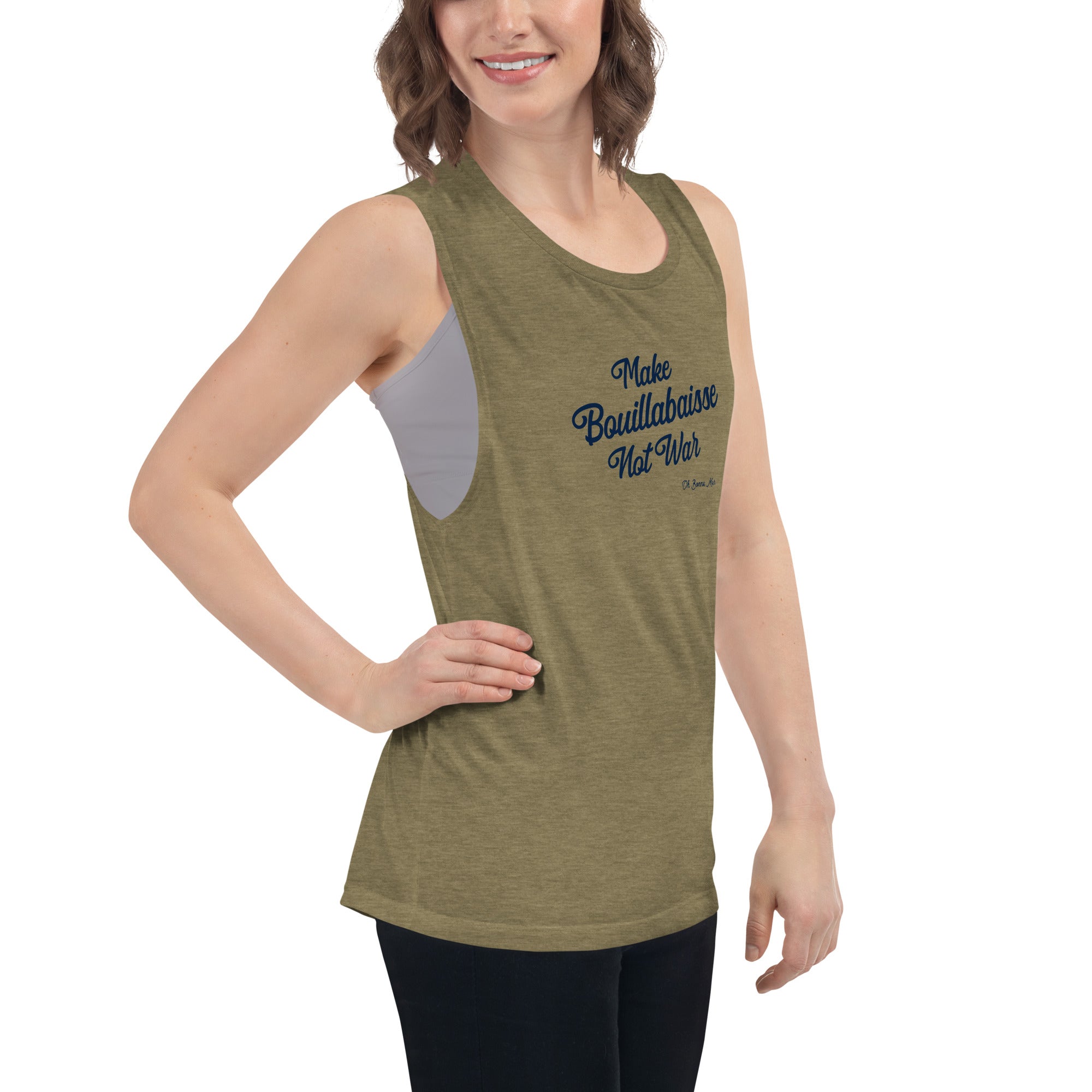 Ladies’ Muscle Tank Make Bouillabaisse Not War Text Only Navy