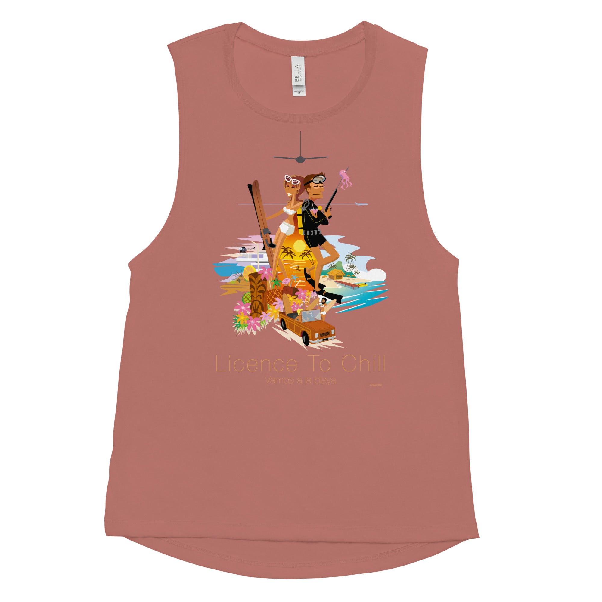 Ladies’ Muscle Tank License to Chill Vamos a la Playa