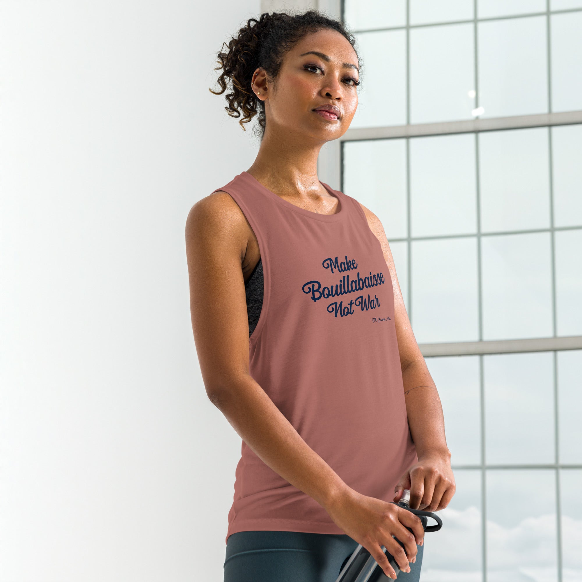 Ladies’ Muscle Tank Make Bouillabaisse Not War Text Only Navy