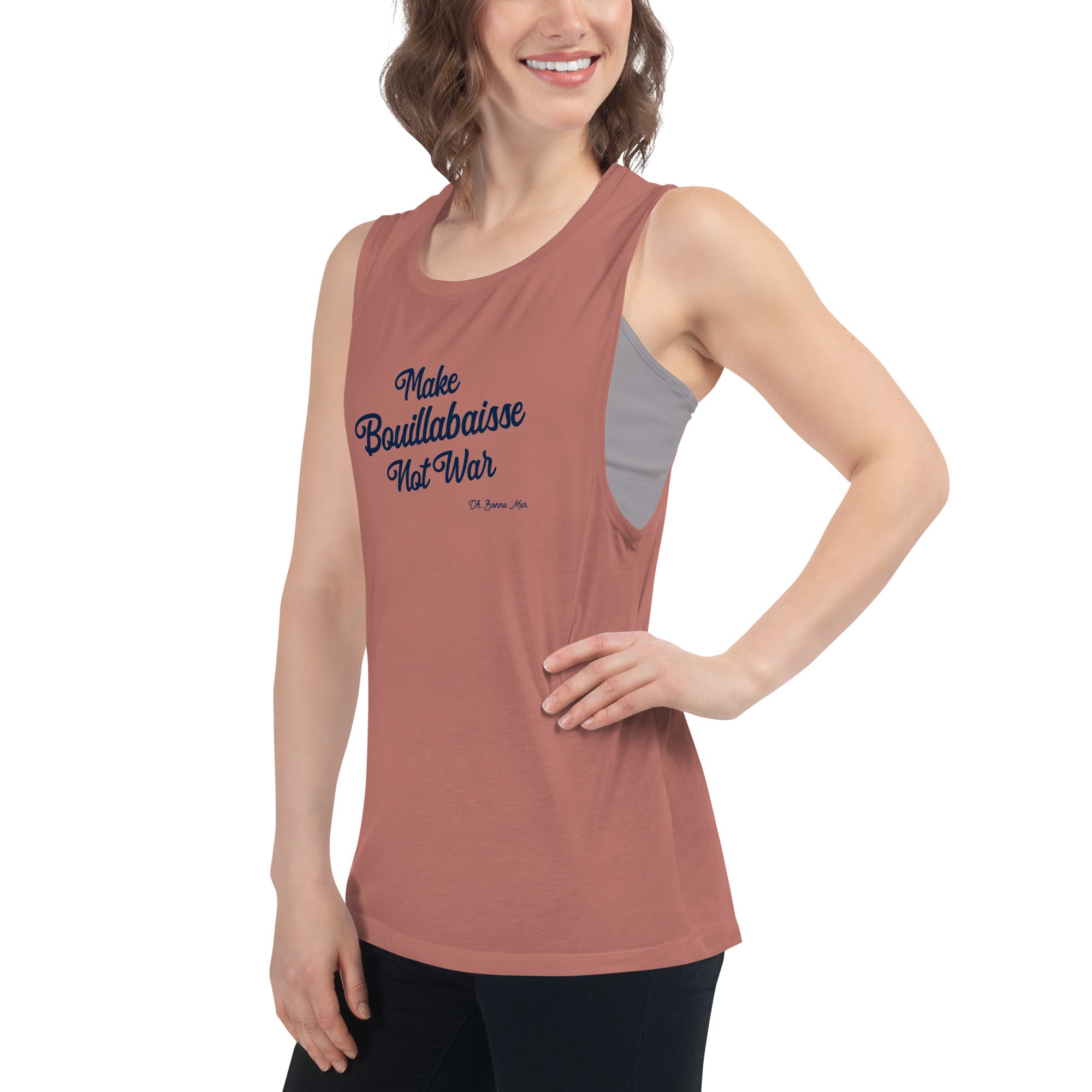 Ladies’ Muscle Tank Make Bouillabaisse Not War Text Only Navy