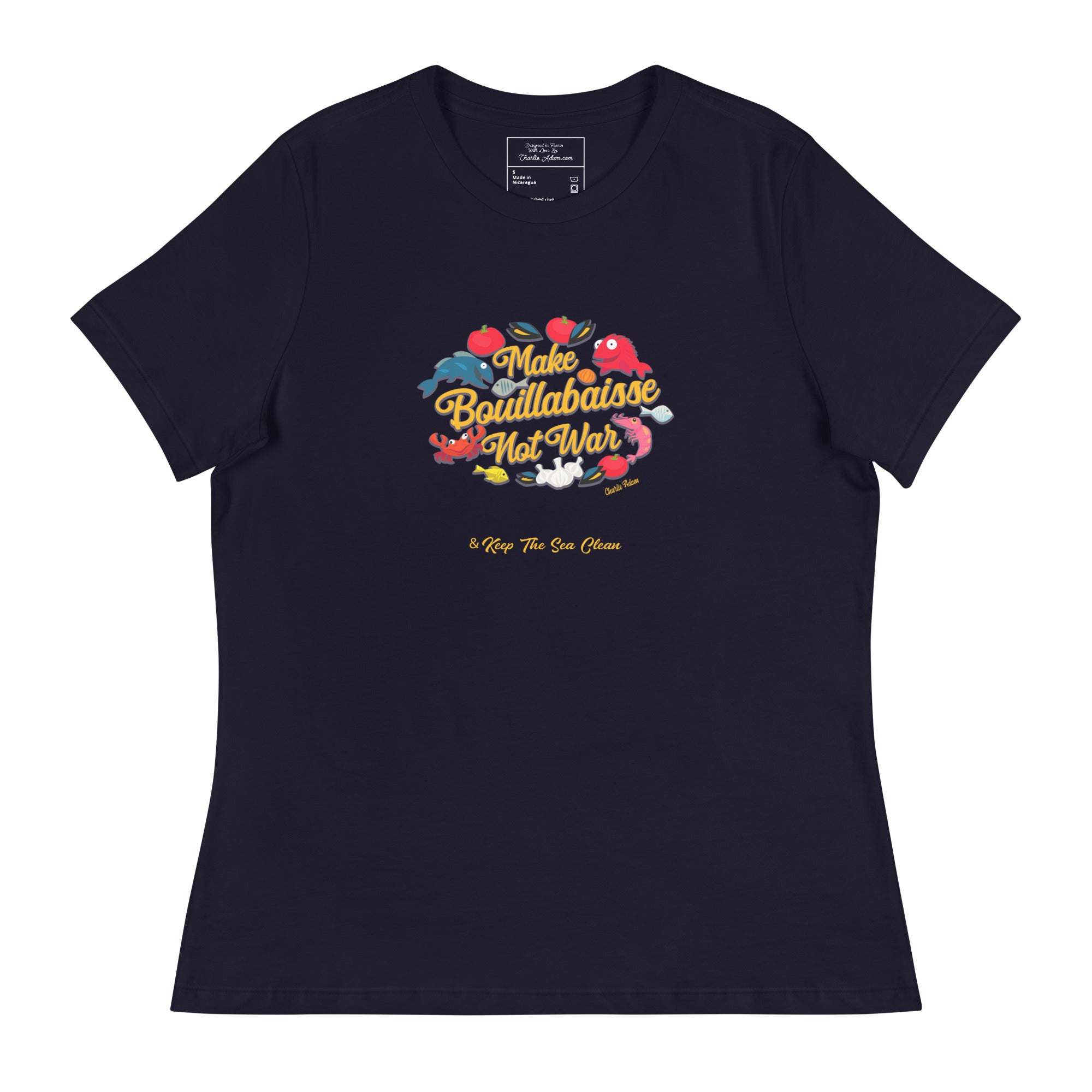 T-shirt décontracté pour Femme Make Bouillabaisse Not War & Keep the Sea Clean