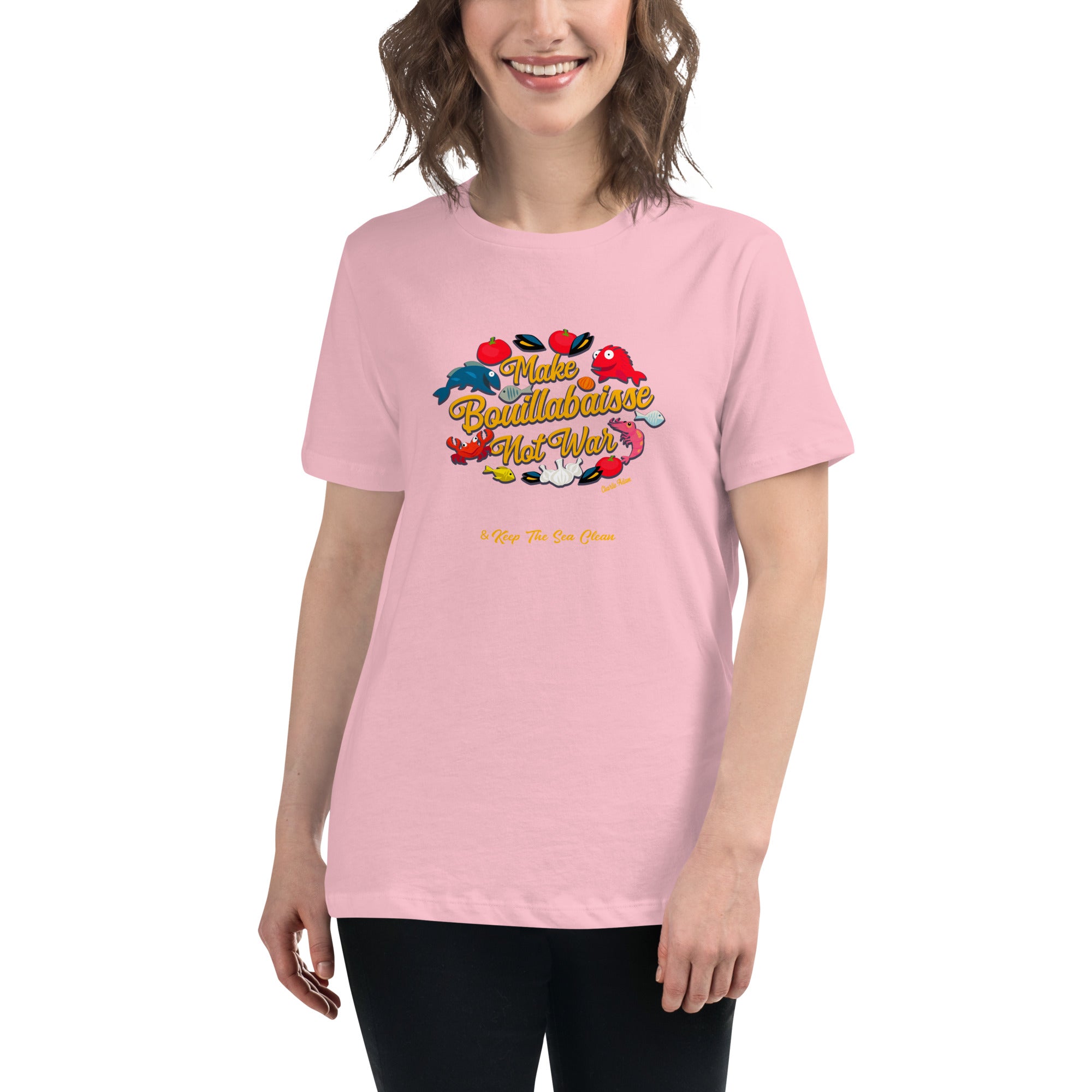 T-shirt décontracté pour Femme Make Bouillabaisse Not War & Keep the Sea Clean