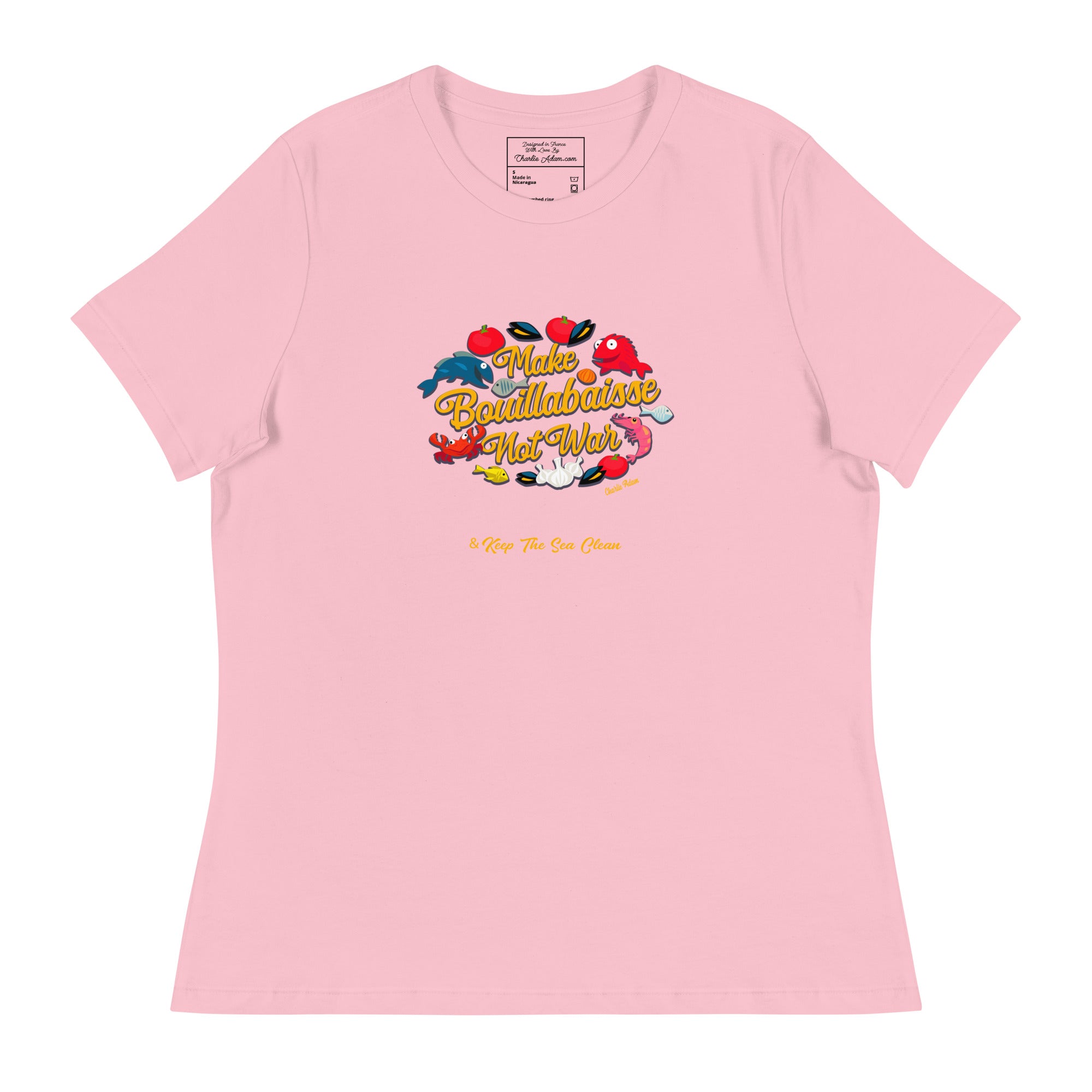 T-shirt décontracté pour Femme Make Bouillabaisse Not War & Keep the Sea Clean