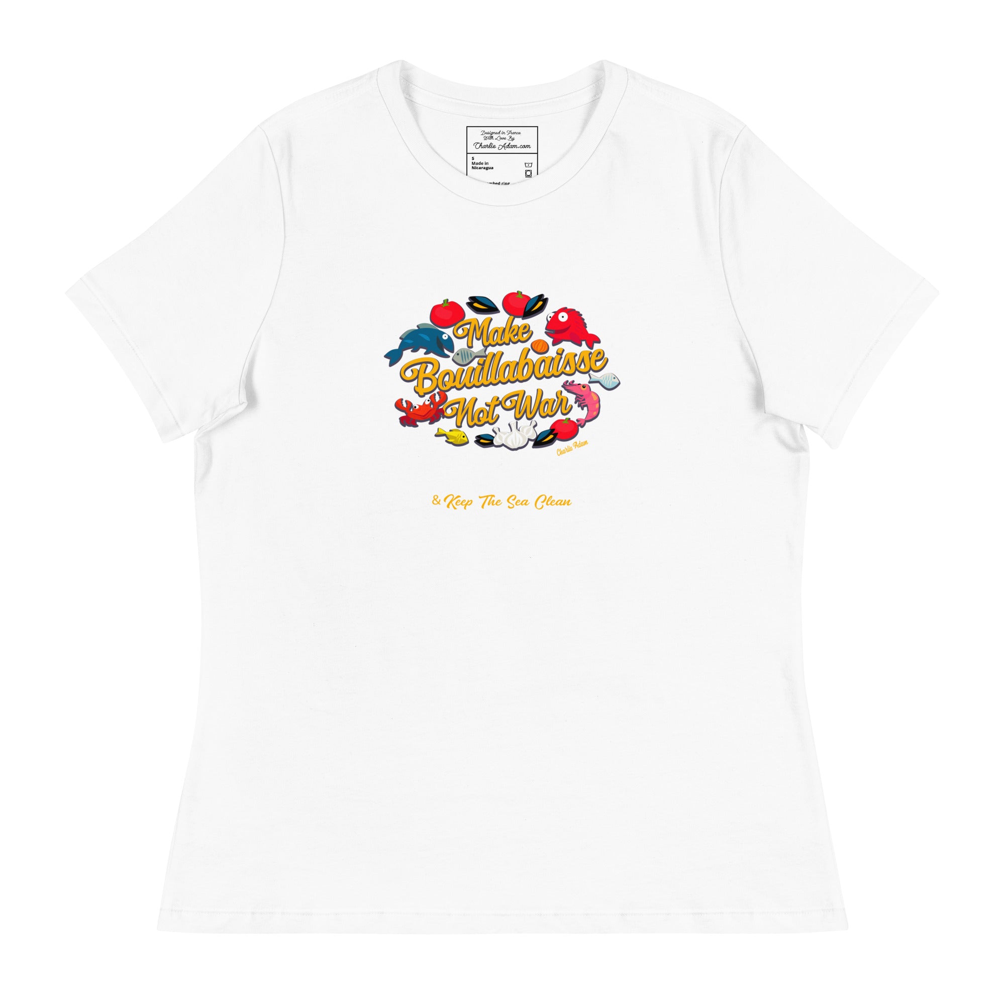 T-shirt décontracté pour Femme Make Bouillabaisse Not War & Keep the Sea Clean